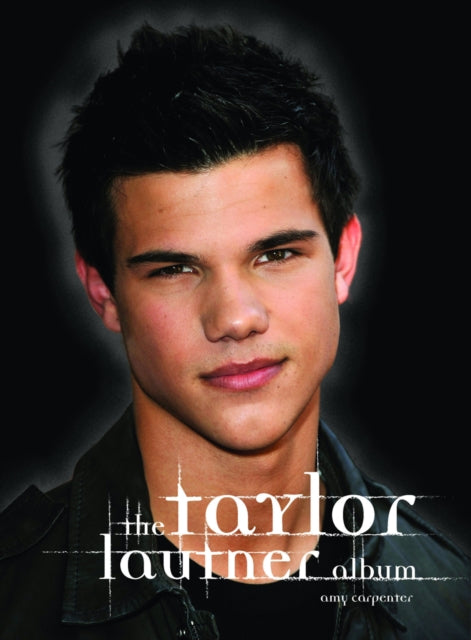 Taylor Lautner Album