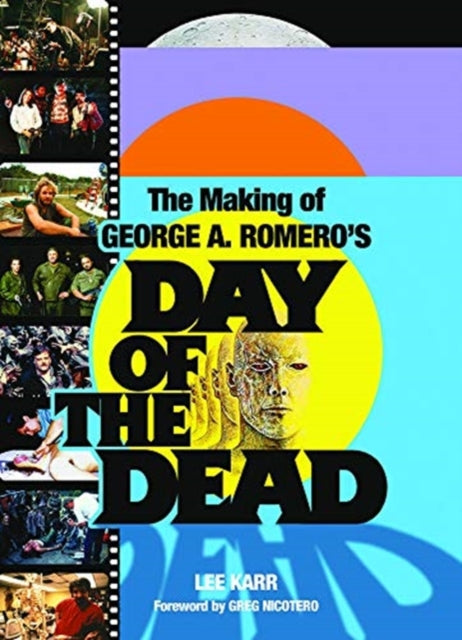 The Making Of George A. Romero's Day Of The Dead