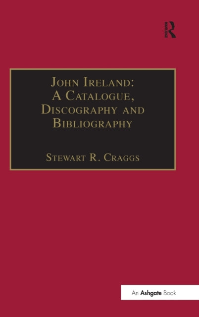 John Ireland A Catalogue Discography and