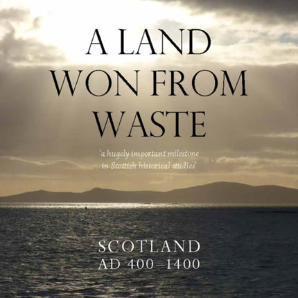 A Land Won from Waste