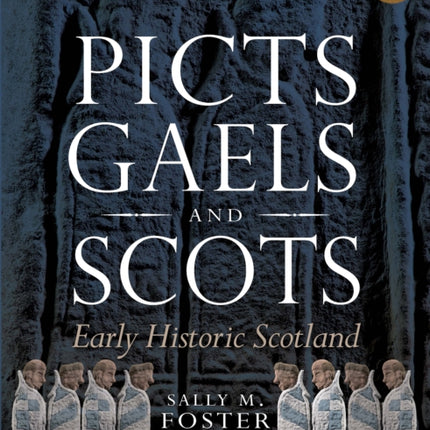 Picts Gaels and Scots