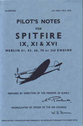 Spitfire IX XI  XVI Pilots Notes Supermarine