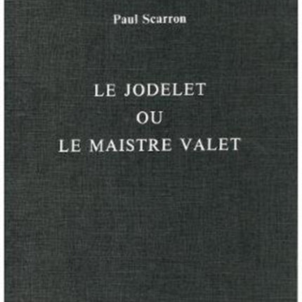 Le Jodelet ou le Maistre Valet