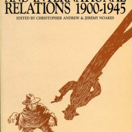 Intelligence and International Relations 19001945