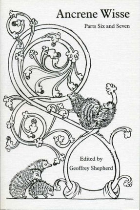 Ancrene Wisse  Parts Six and Seven