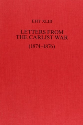 Letters from the Carlist War (1874-1876)