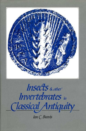 Insects and Other Invertebrates in Classical