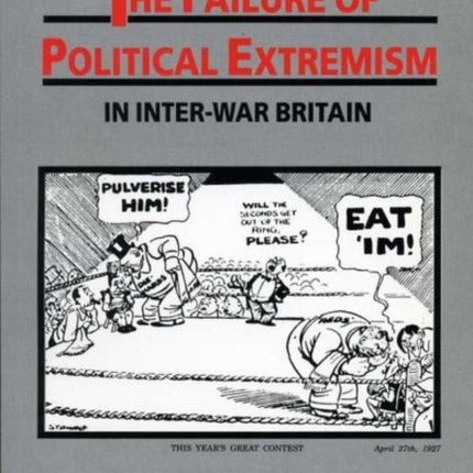 The Failure of Political Extremism in InterWar