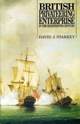 British Privateering Enterprise in the Eighteenth