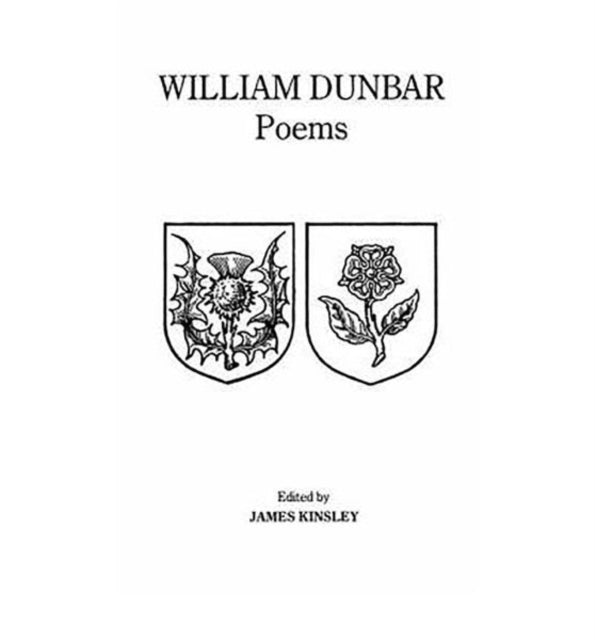 The Poems of William Dunbar