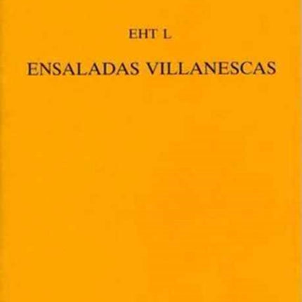 'Ensaladas Villanescas' From The 'Romancero Nuevo'