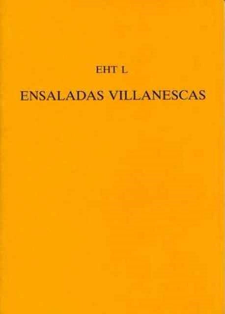 'Ensaladas Villanescas' From The 'Romancero Nuevo'