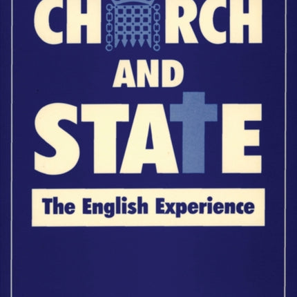 Church And State The English Experience