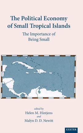 The Political Economy Of Small Tropical Islands