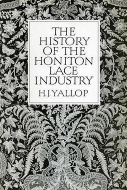 The History Of Honiton Lace Industry