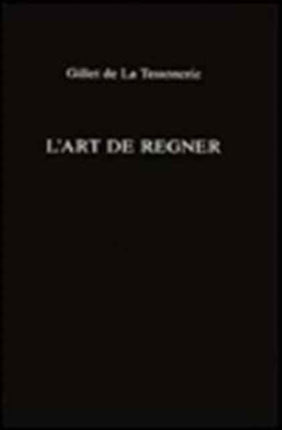 L’ Art de Régner