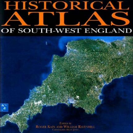 Historical Atlas of Southwest England