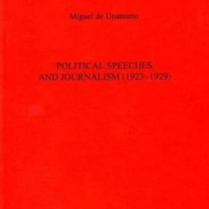 Political Speeches And Journalism (1923-1929)