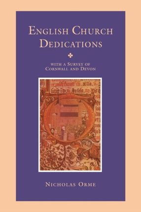 English Church Dedications With a Survey of