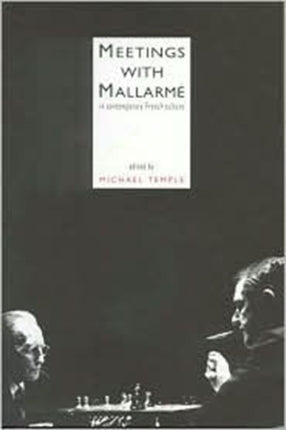 Meetings With Mallarmé