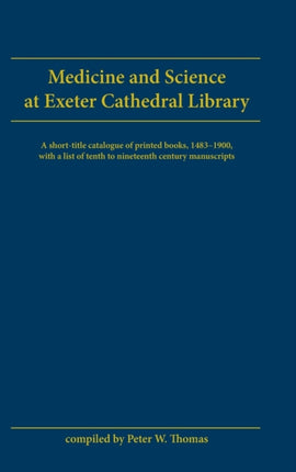 Medicine And Science At Exeter Cathedral Library