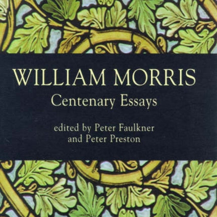 William Morris: Centenary Essays