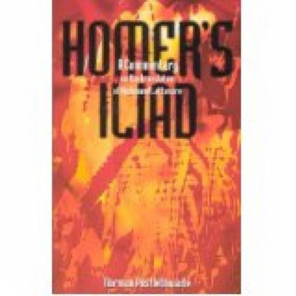 Homers Iliad  A Commentary on the Translation of