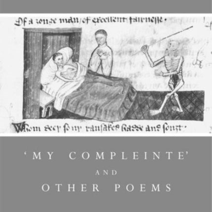 My Compleinte and Other Poems