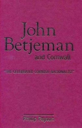 John Betjeman and Cornwall