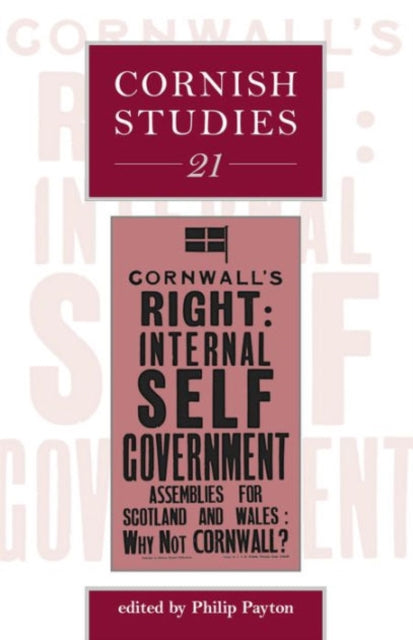 Cornish Studies Volume 21