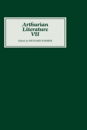 Arthurian Literature VII