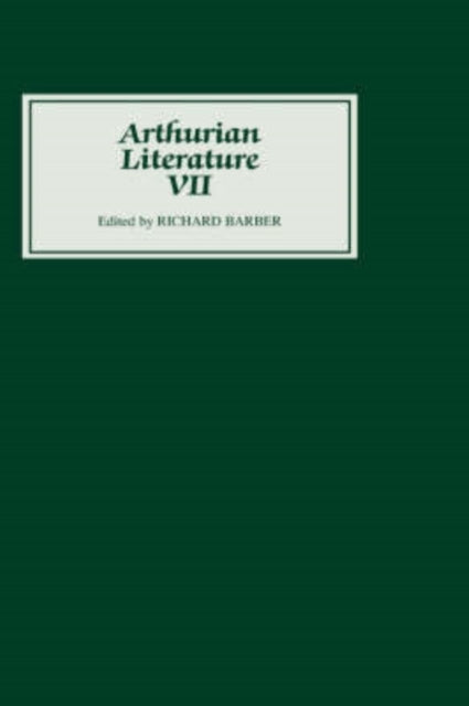 Arthurian Literature VII