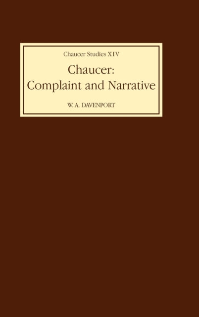 Chaucer: Complaint and Narrative