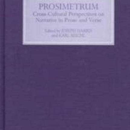 Prosimetrum: Crosscultural Perspectives on Narrative in Prose and Verse