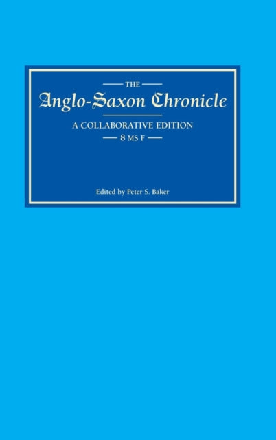 Anglo-Saxon Chronicle 8: MS F