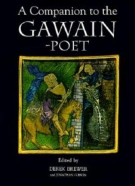 A Companion to the GawainPoet