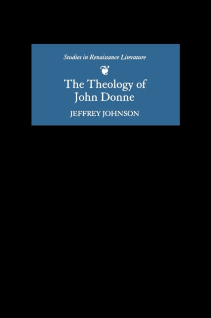 The Theology of John Donne