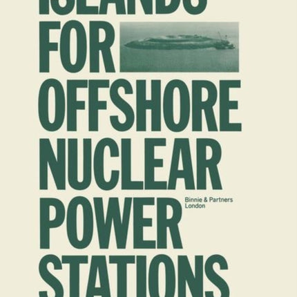 Islands for Offshore Nuclear Power Stations