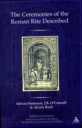 The Ceremonies of the Roman Rite Described