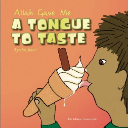 Allah Gave Me a Tongue to Taste