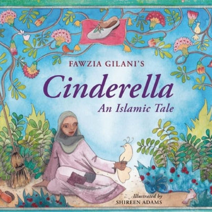 Cinderella An Islamic Tale