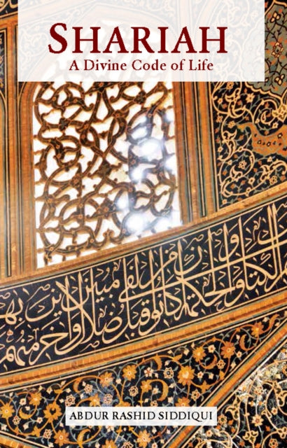 Shariah: A Divine Code of Life