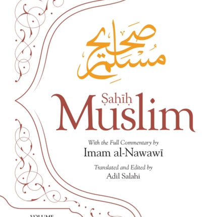 Sahih Muslim (Volume 3): With the Full Commentary by Imam Nawawi