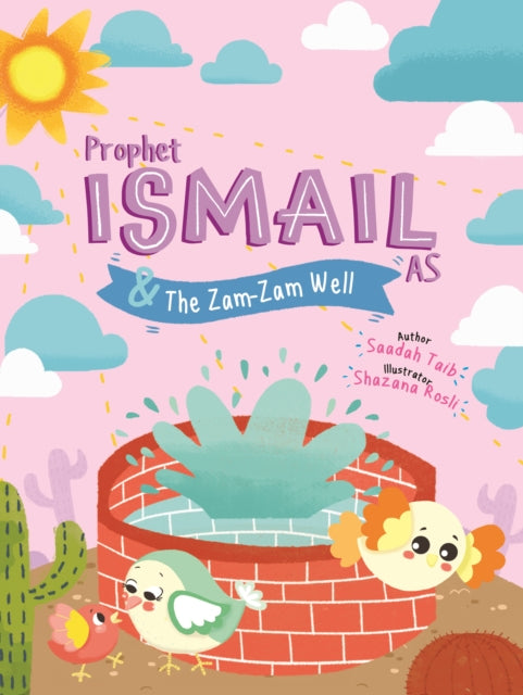 Prophet Ismail and the ZamZam Well Activity Book