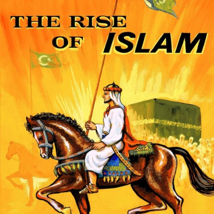 The Rise of Islam