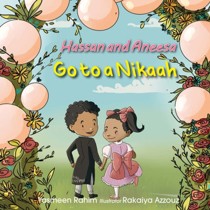 Hassan & Aneesa Go to A Nikaah