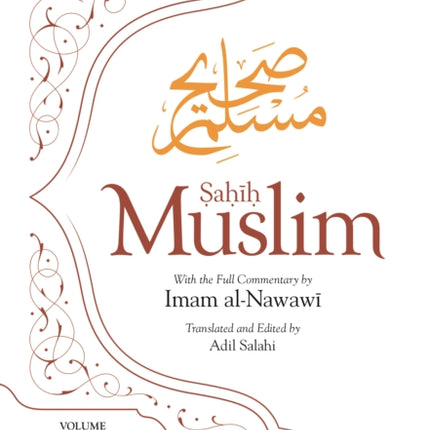 Sahih Muslim (Volume 9): with the Full Commentary by Imam Nawawi