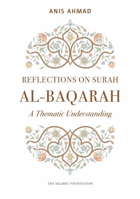 Reflections on Surah AlBaqarah