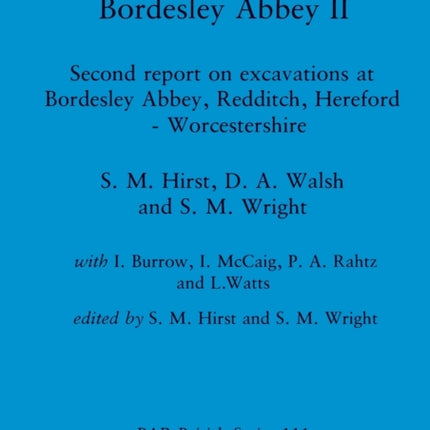 Bordesley Abbey II