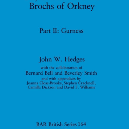 Bu Gurness and the Brochs of Orkney